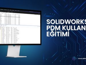 SOLIDWORKS-PDM-Kullanıcı-Egitimi